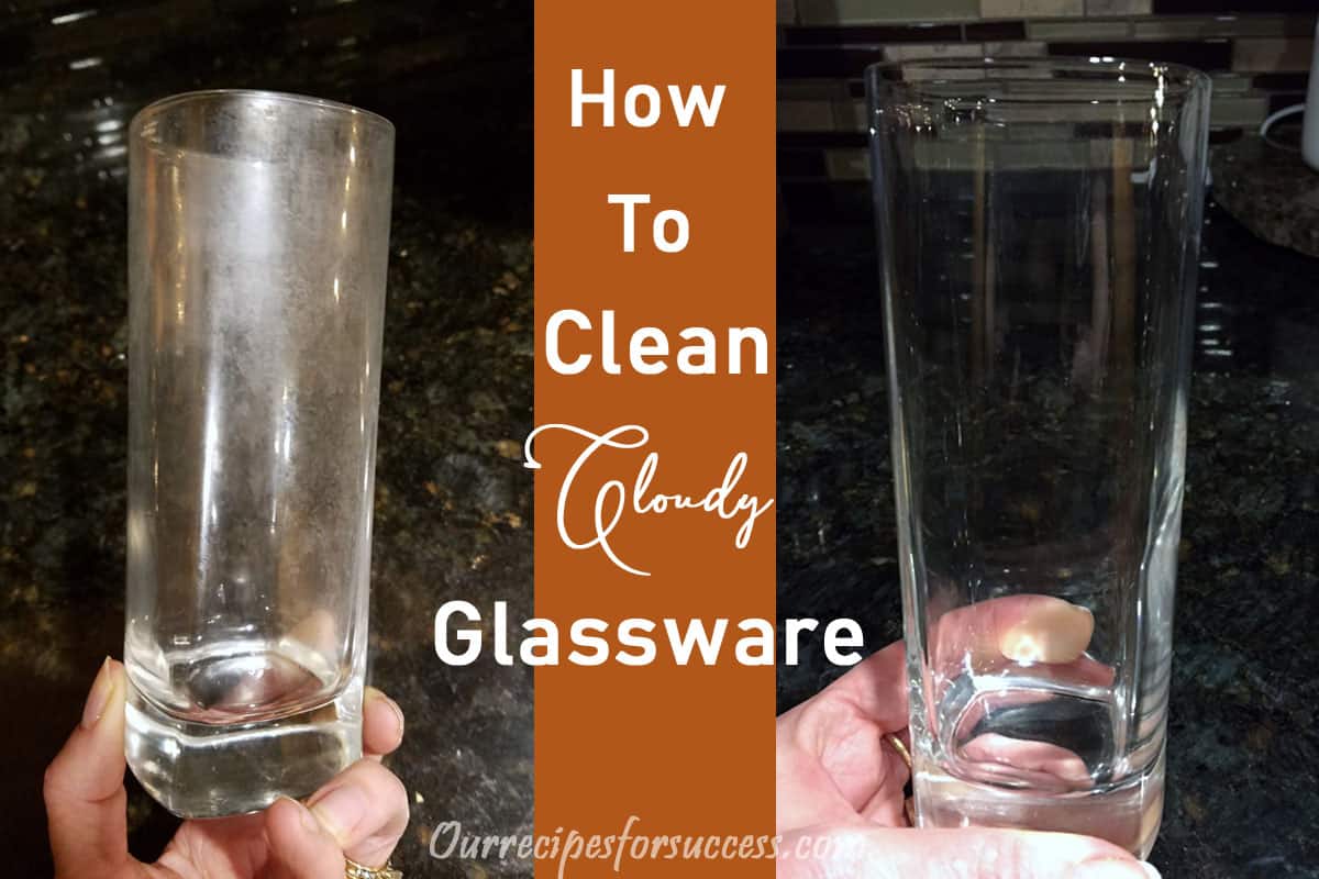 https://www.ourrecipesforsuccess.com/wp-content/uploads/2018/01/Clean-Cloudy-Glasses-for-Blog.jpg